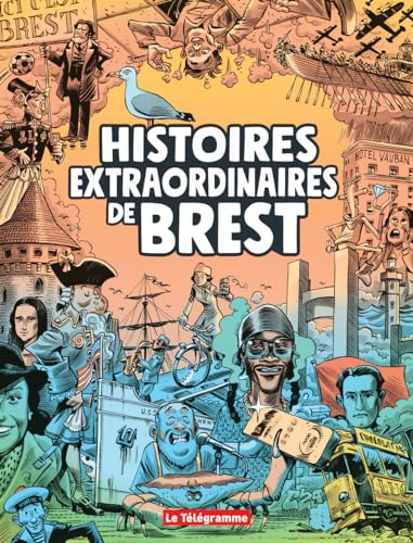 Beispielbild fr Histoires extraordinaires de Brest zum Verkauf von Ammareal