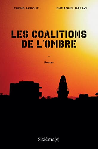 Immagine stock per Les coalitions de l'ombre