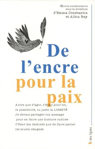 Beispielbild fr De l'encre pour la paix: Ink for peace zum Verkauf von medimops