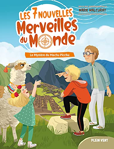 Beispielbild fr Le Mystre du Machu Picchu: Les 7 nouvelles merveilles du monde - tome 2 zum Verkauf von medimops