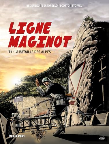 Beispielbild fr Ligne Maginot. Vol. 1. La Bataille Des Alpes zum Verkauf von RECYCLIVRE