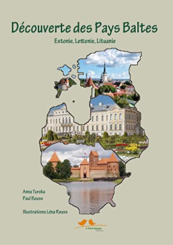 Stock image for dcouverte des pays baltes : Estonie, Lettonie, Lituanie for sale by Chapitre.com : livres et presse ancienne