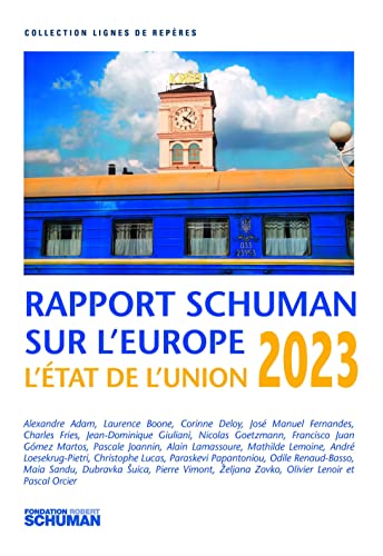 Beispielbild fr L'tat De L'union : Rapport Schuman 2023 Sur L'europe zum Verkauf von RECYCLIVRE