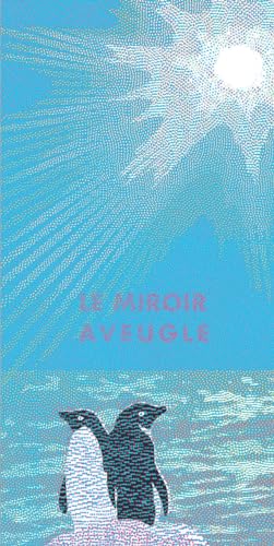 Beispielbild fr Le miroir aveugle zum Verkauf von Gallix
