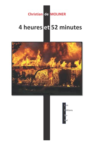 Immagine dell'editore per 4 heures et 52 minutes: Les ditions du Val venduto da Buchpark