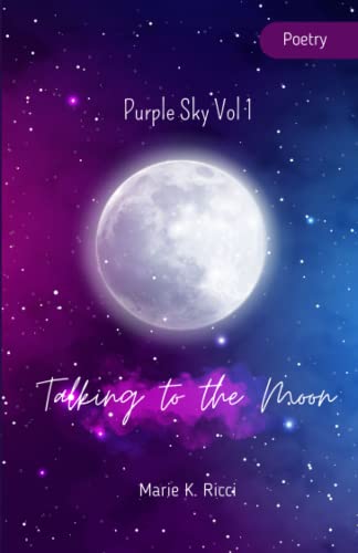 Imagen de archivo de Purple Sky Vol.1 : Talking to the moon a la venta por WorldofBooks