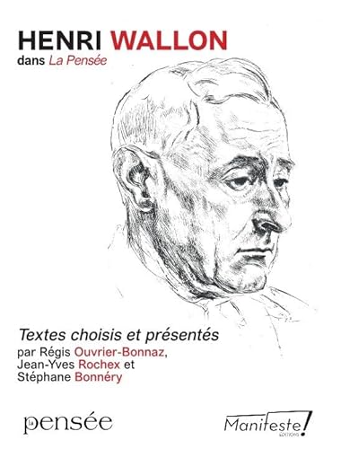 Imagen de archivo de Henri Wallon: Textes choisis et prsents a la venta por Gallix