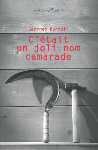 Stock image for C'tait un joli nom camarade for sale by medimops