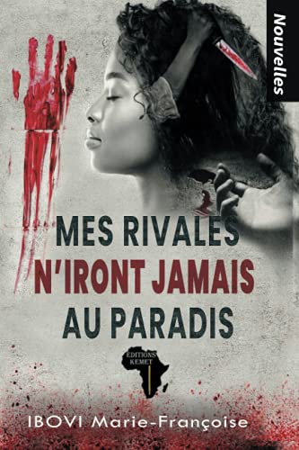 Imagen de archivo de Mes rivales n'iront jamais au paradis: Nouvelles (French Edition) a la venta por Book Deals
