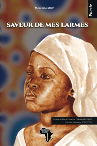 Stock image for Saveur de mes larmes: Posie (French Edition) for sale by Book Deals