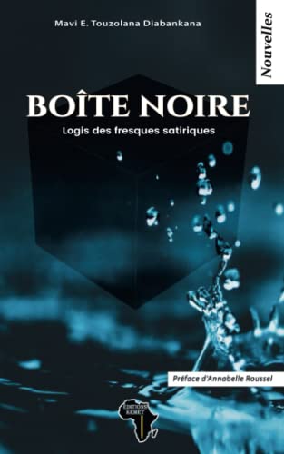 Stock image for Boîte noire: Logis des fresques satiriques for sale by Ria Christie Collections