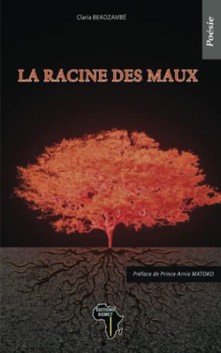 Stock image for La racine des maux: Po sie for sale by Ria Christie Collections