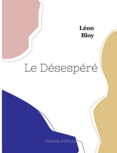 Imagen de archivo de Le Dsespr (French Edition) a la venta por Lucky's Textbooks