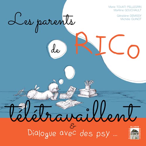 Stock image for Les parents de Rico tltravaillent: Suivi de . On en parle ensemble & Dialogue avec des psy ! (French Edition) for sale by Book Deals