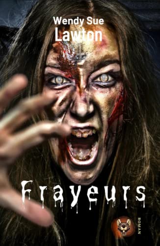 Stock image for Frayeurs (French Edition) for sale by GF Books, Inc.