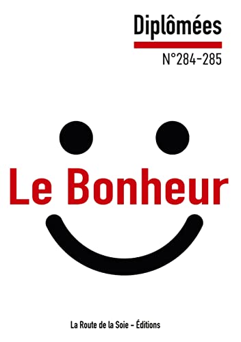 9782493255396: Le Bonheur: Diplmes n284-285