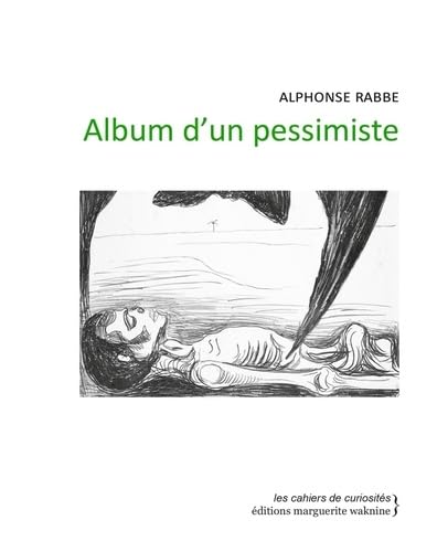 Imagen de archivo de Album d'un pessimiste a la venta por Gallix