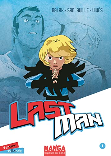 Beispielbild fr LES MANGAS SYLLABS - LASTMAN - TOME 1 - LASTMAN TOME 1 zum Verkauf von Gallix