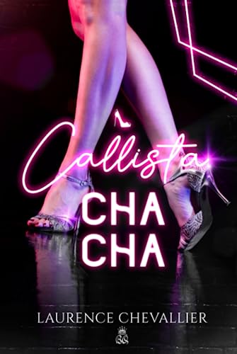 Stock image for Callista Cha-Cha (Bloody Black Pearl) (French Edition) for sale by GF Books, Inc.