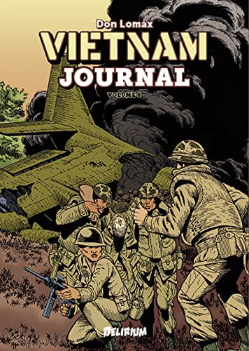 Beispielbild fr VIETNAM JOURNAL Volume 6: Bain de Sang  Khe Sanh zum Verkauf von Gallix