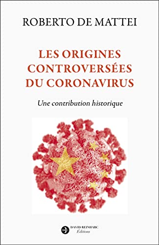 Stock image for Les origines controverses du coronavirus: Une contribution historique for sale by medimops