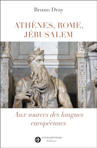 Imagen de archivo de Athenes, Rome, Jerusalem : aux sources des langues europeennes a la venta por LiLi - La Libert des Livres