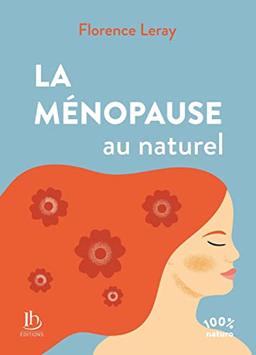 Beispielbild fr La Mnopause au naturel zum Verkauf von medimops