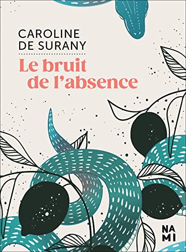 Stock image for Le bruit de l'absence for sale by Librairie Th  la page