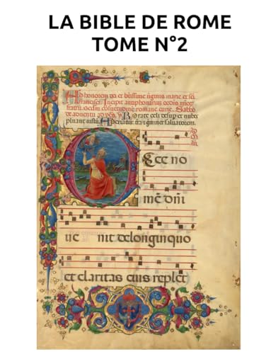 Stock image for LA BIBLE DE ROME 2Chroniques Esdras Nhmie Tobie Judith Esther Maccabes (1 et 2) Job Psaumes Proverbes (LA BIBLE DE ROME EN 8 TOMES) (French Edition) for sale by GF Books, Inc.