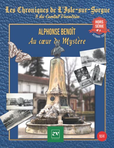 Beispielbild fr Les Chroniques de L'Isle-sur-Sorgue: Hors-srie N 1 (French Edition) zum Verkauf von Books Unplugged