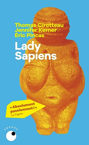 Stock image for Lady Sapiens [FRENCH LANGUAGE - No Binding ] for sale by booksXpress