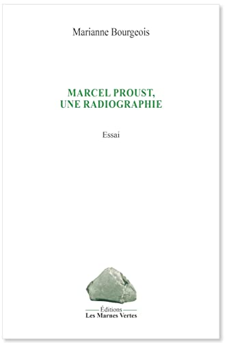 9782494144019: Marcel Proust, une radiographie: Essai