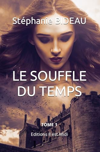 Beispielbild fr LE SOUFFLE DU TEMPS (French Edition) zum Verkauf von Books Unplugged