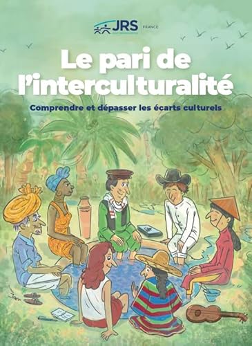 Imagen de archivo de Le pari de l'interculturalit: Comprendre et dpasser les carts culturels a la venta por Gallix