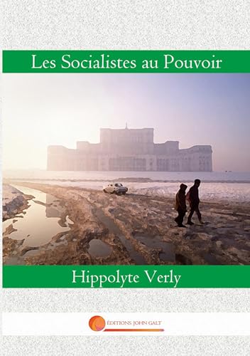 Imagen de archivo de Les Socialistes au Pouvoir a la venta por GreatBookPrices