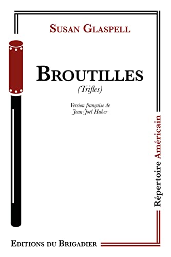 Imagen de archivo de Broutilles a la venta por Librairie Th  la page