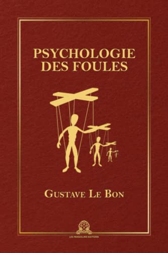 Stock image for Psychologie des foules (French Edition) for sale by Book Deals