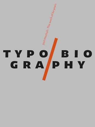 Beispielbild fr Typobiography: Jost Hochuli: The Work of 60 years zum Verkauf von Gallix