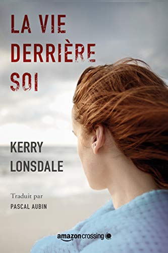 Stock image for La Vie derrire soi (Vie, 2) (French Edition) for sale by GF Books, Inc.