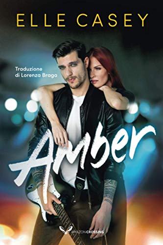 Imagen de archivo de Amber (versione italiana) (Red Hot Love, 1) (Italian Edition) a la venta por Book Deals