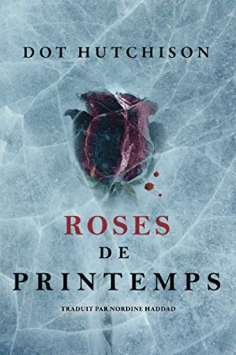 9782496702675: Roses de printemps (La Trilogie du Collectionneur, 2)