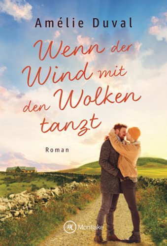 Beispielbild fr Wenn der Wind mit den Wolken tanzt (Ireland Dreams, 2) zum Verkauf von medimops