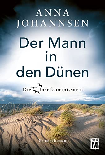 Imagen de archivo de Der Mann in den Dnen (Die Inselkommissarin) (German Edition) a la venta por MusicMagpie