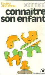 Stock image for Comment connaitre son enfant for sale by Librairie Th  la page