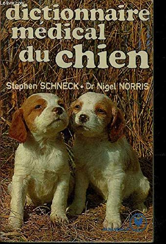 Stock image for Dictionnaire mdical du chien for sale by Ammareal