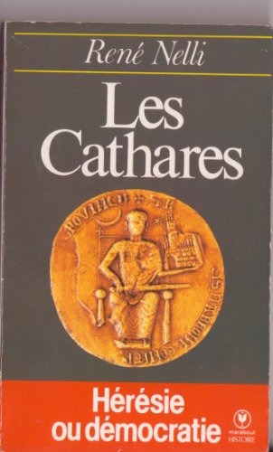 9782501000598: Les Cathares. Heresie Ou Democratie