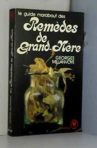 Beispielbild fr Le Guide Marabout des remdes de grand-mre (Collection Marabout service) zum Verkauf von pompon