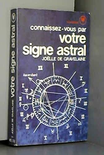 Stock image for Connaissez-vous par votre signe astral for sale by medimops