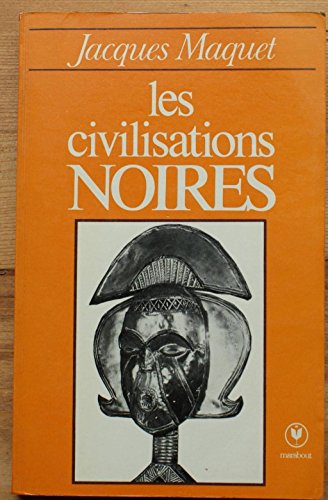 Stock image for Les Civilisations Noires for sale by Ammareal