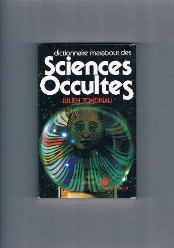 Beispielbild fr Dictionnaire Marabout des sciences occultes zum Verkauf von medimops